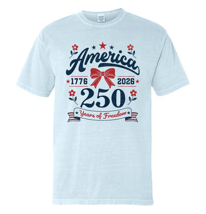 250 Years of Freedom (Front Print)