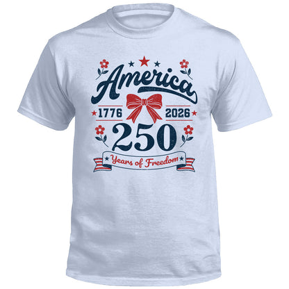 250 Years of Freedom (Front Print)