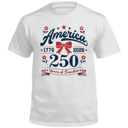 250 Years of Freedom (Front Print)